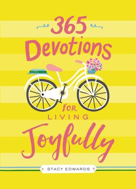 365 devotions for living joyfully