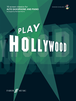 Play Hollywood : 10 screen classics for alto saxophone and piano