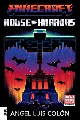 Minecraft: House of Horrors: An Official Minecraft Novel