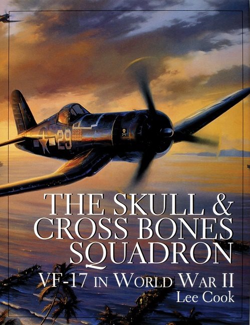Skull & crossbones squadron - vf-17 in world war ii
