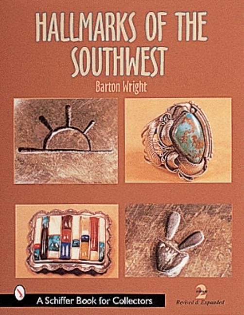 Hallmarks Of The Southwest : Who Made It?
