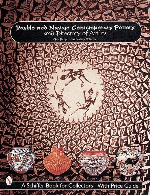 Pueblo And Navajo Contemporary Pottery And Directory Of Arti