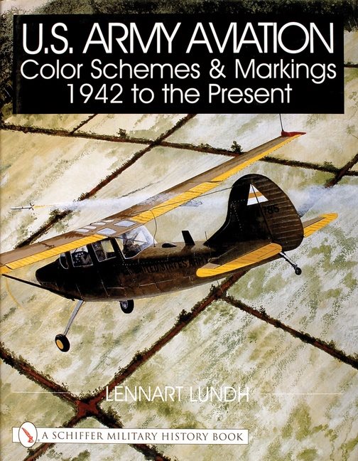 U.s. army aviation color schemes and markings 1942-to the present
