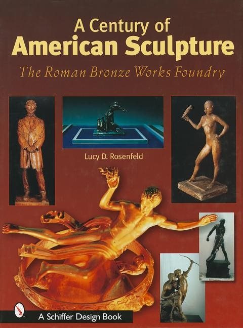 A Century Of American Sculpture