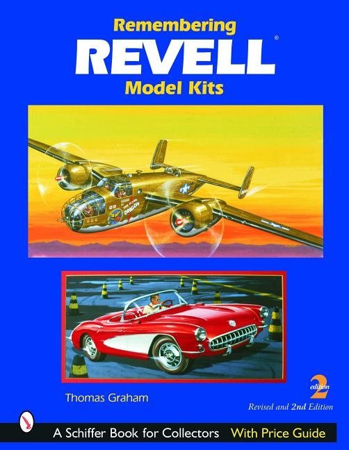 Remembering Revell Model Kits