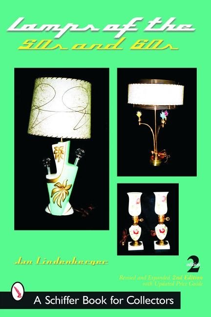Lamps Of The 50s & 60s