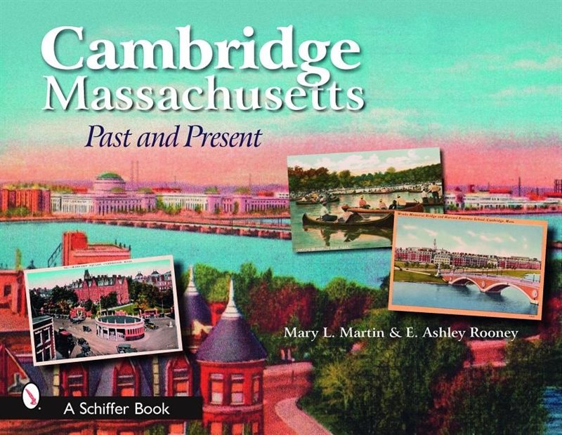 Cambridge, Massachusetts : Past and Present