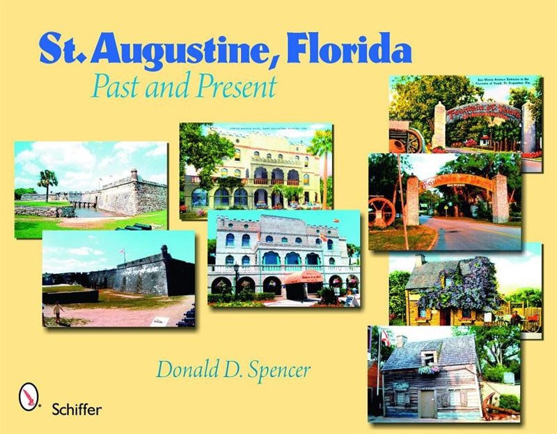 St. augustine, florida - past and present