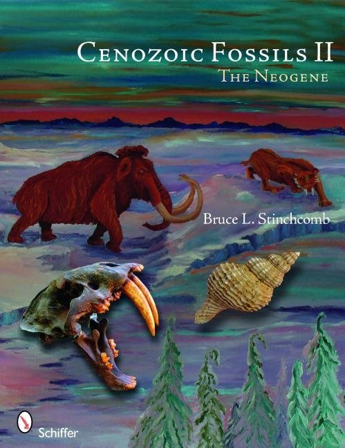 Cenozoic Fossils Ii : The Neogene