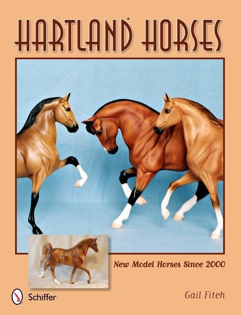 Hartland Horses : New Model Horses Since 2000