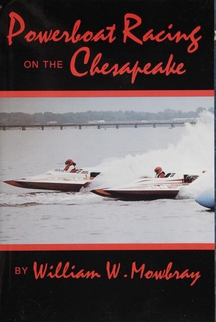 Powerboat Racing On The Chesapeake