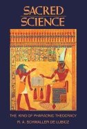Sacred Science : King Of Pharonic Theocracy