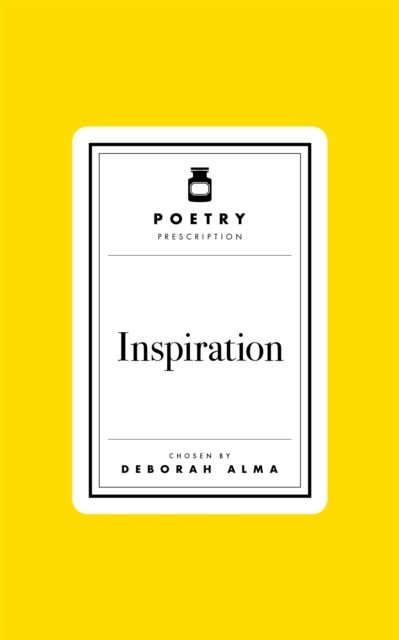 Poetry Prescription: Inspiration