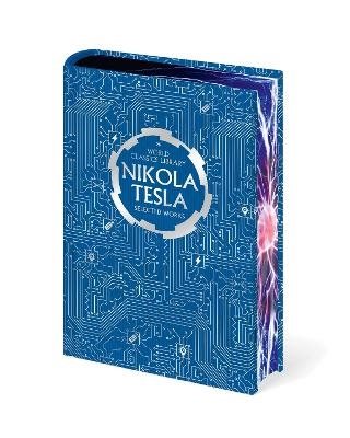 World Classics Library: Nikola Tesla