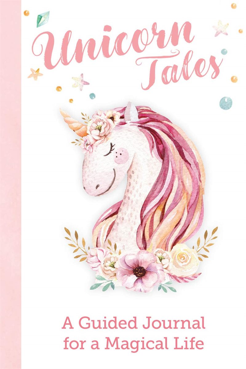 Unicorn Tales - Guided Journal