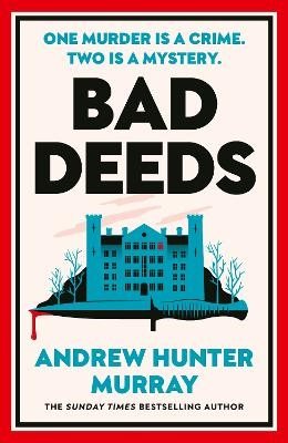 Bad Deeds