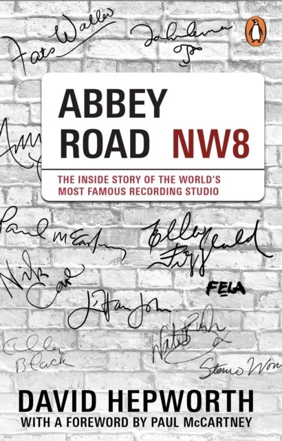 Abbey Road - The Inside Story of the World