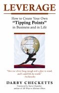 Leverage Hb : How to Create Your Own Tipping Points in Business and in Life