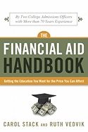 Financial Aid Handbook : Getting the Education You Want for the Price You Can Afford