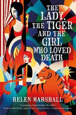 The Lady, the Tiger and the Girl Who Loved Death
