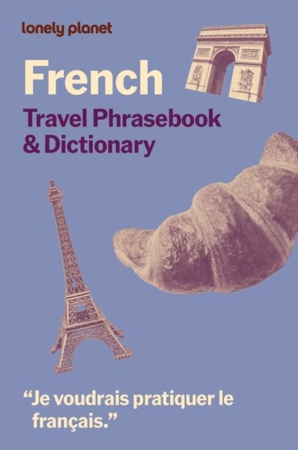 Lonely Planet French Travel Phrasebook & Dictionary