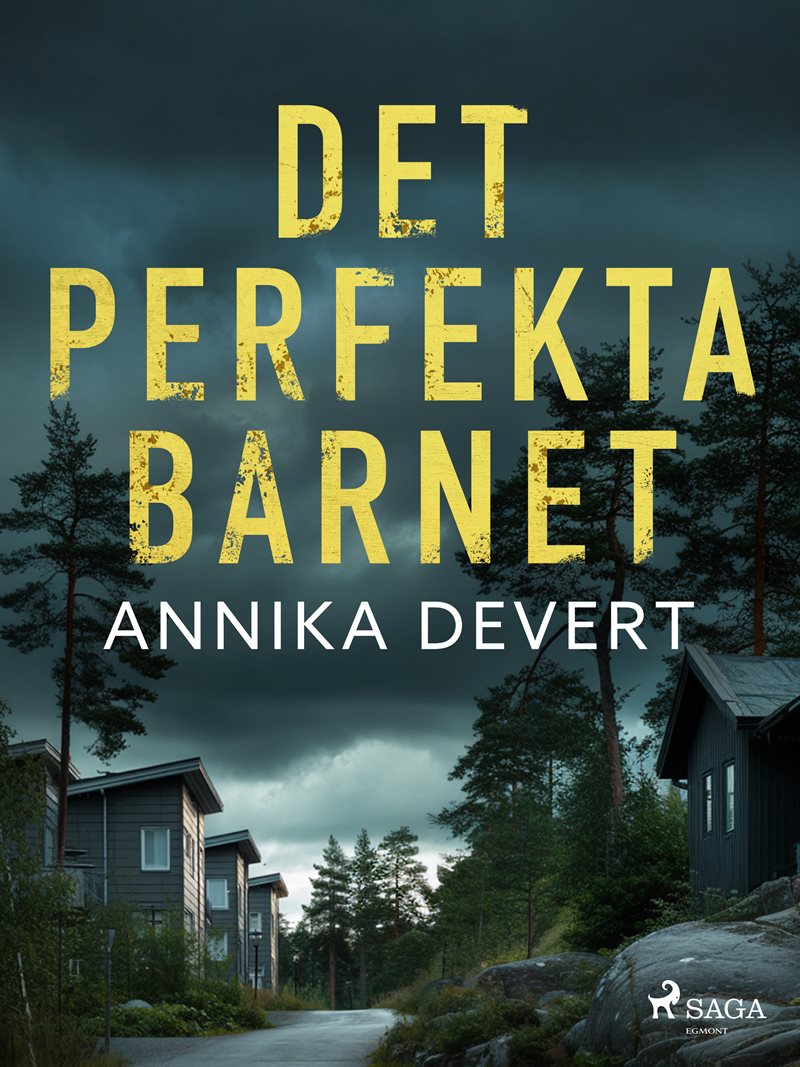 Det perfekta barnet
