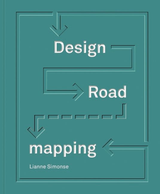 Design roadmapping - guidebook for future foresight techniques