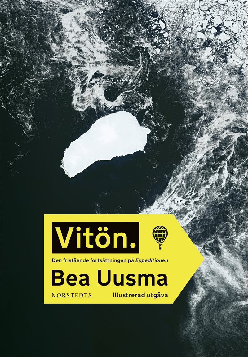 Vitön. : Den fristående fortsättningen på Expeditionen