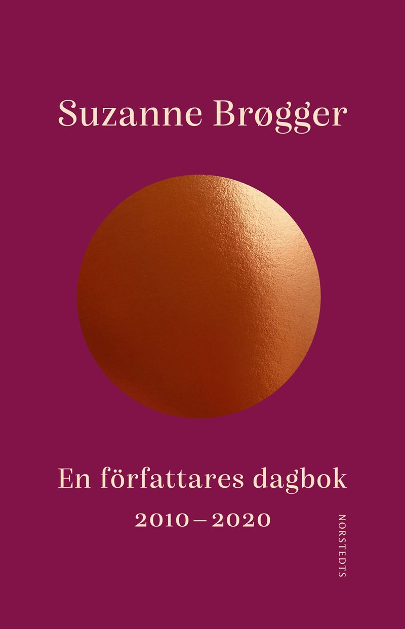 En författares dagbok : 2010-2020