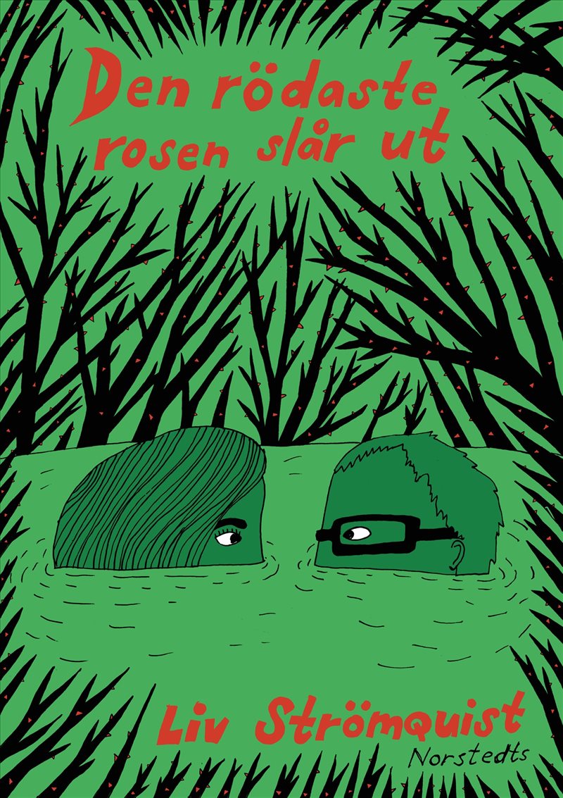 Den rödaste rosen slår ut