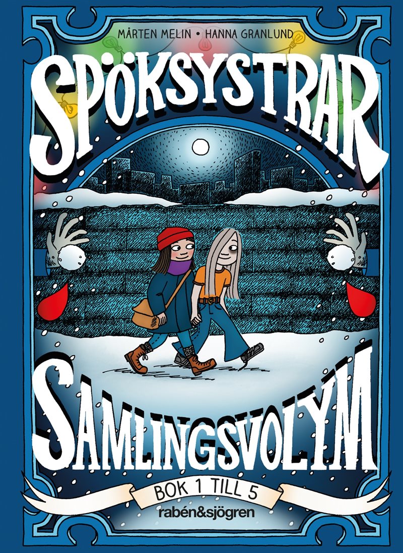 Spöksystrar. Samlingsvolym 1 (Bok 1 till 5)