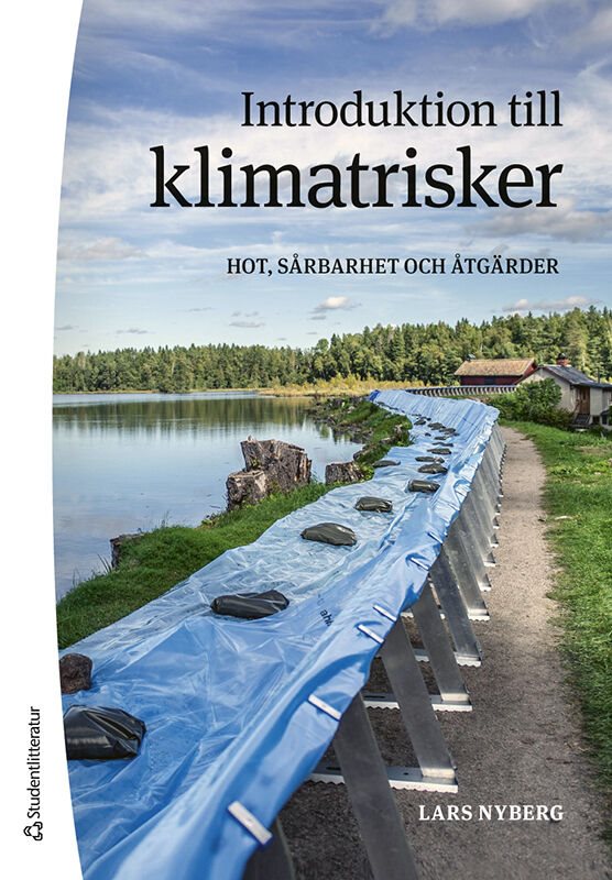 Introduktion till klimatrisker : hot, sårbarheter och åtgärder