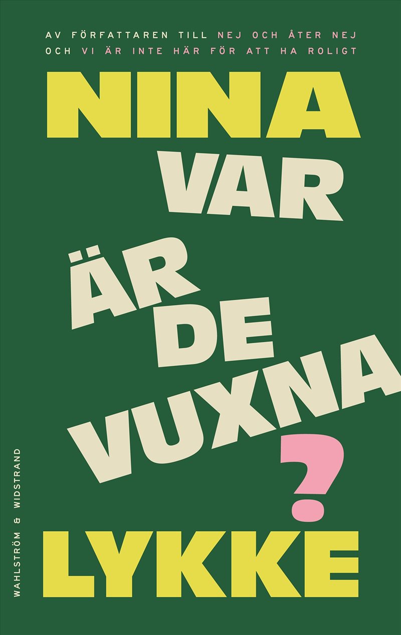 Var är de vuxna?