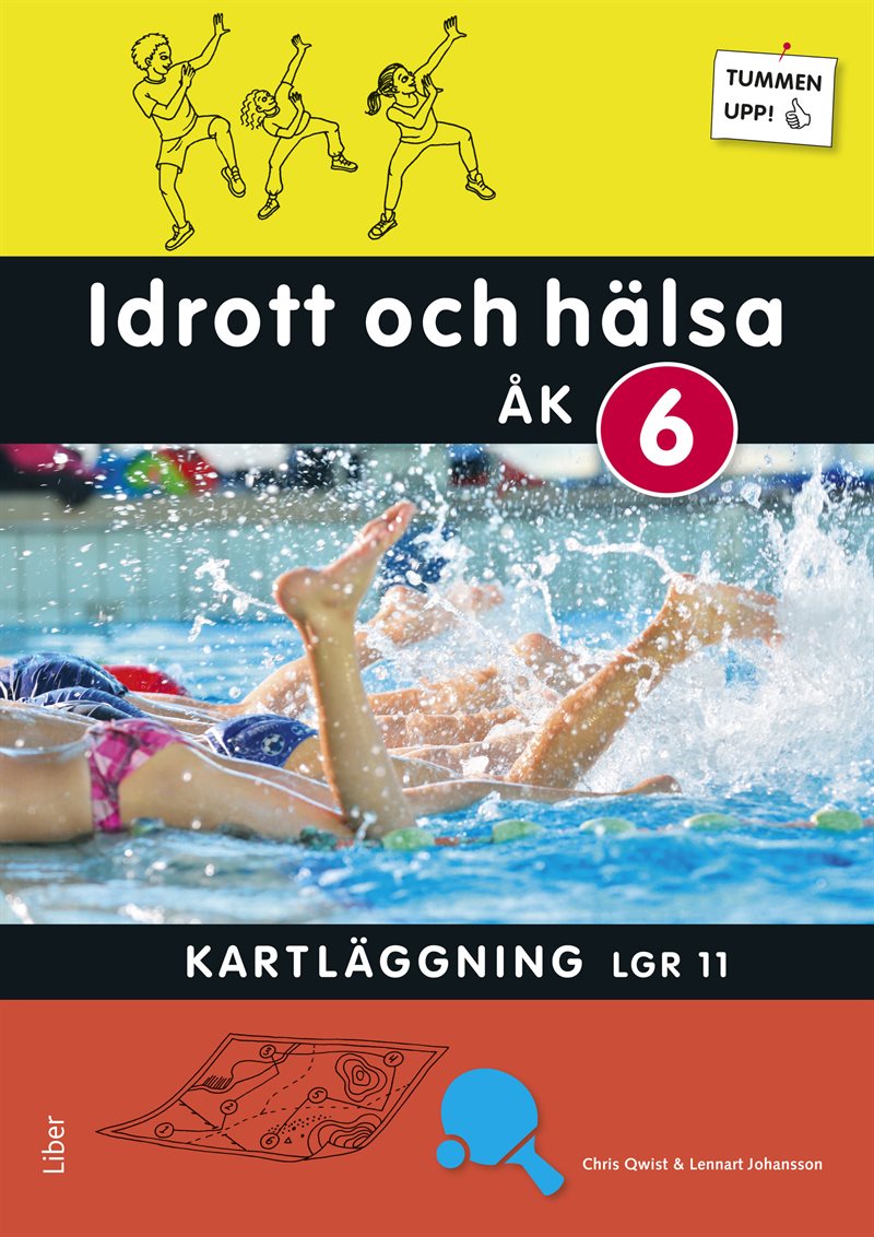 Tummen upp! Idrott och hälsa kartläggning åk 6