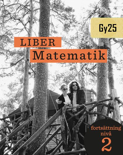 Liber Matematik fortsättning nivå 2