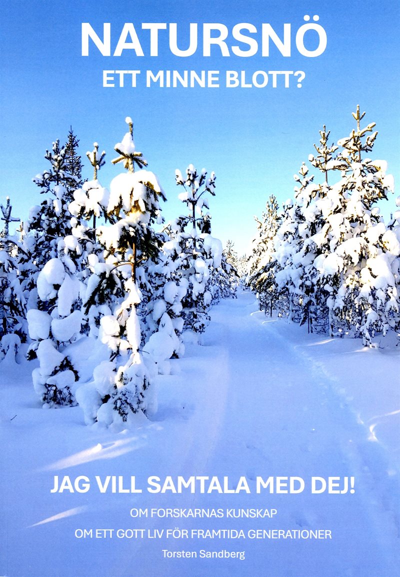 Natursnö : ett minne blott?