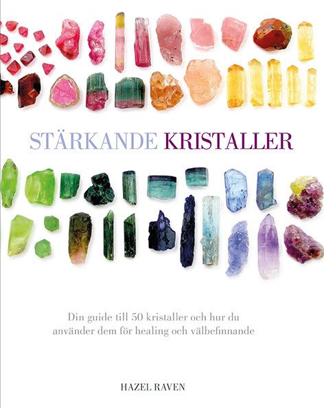 Stärkande kristaller