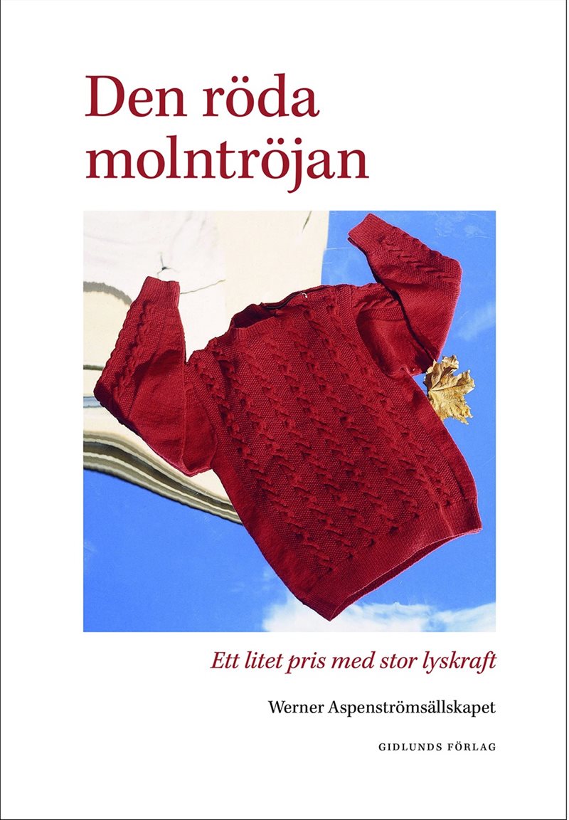 Den röda molntröjan : ett litet pris med stor lyskraft