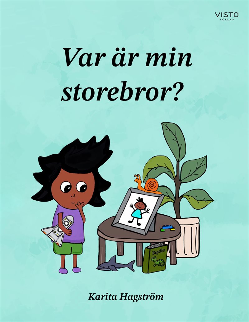 Var är min storebror?