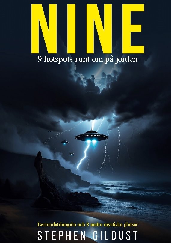 Nine : nio hotspots runt om på jorden