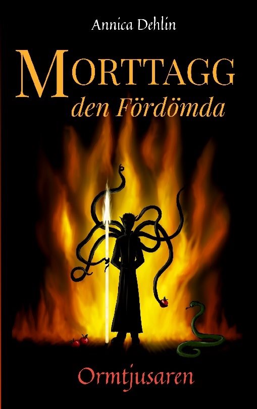 Morttagg den fördömda : ormtjusaren