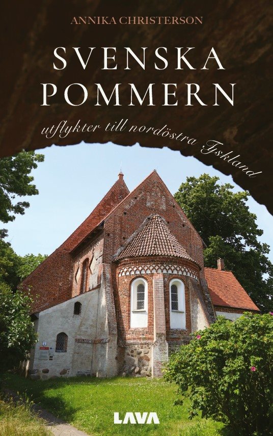 Svenska Pommern - utflykter till nordöstra Tyskland