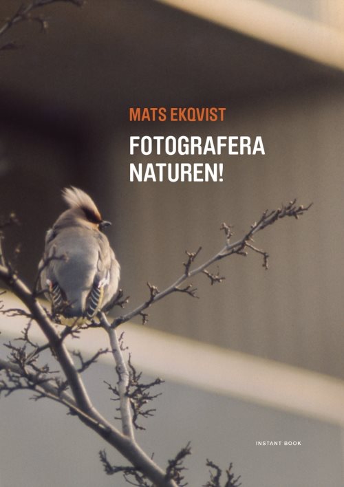 Fotografera naturen!