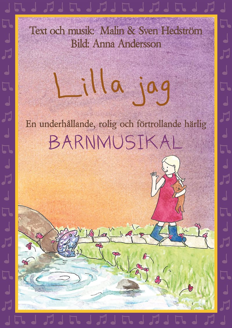 Lilla jag, en barnmusikal