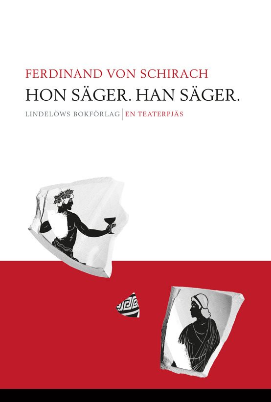 Hon säger. Han säger : en teaterpjäs