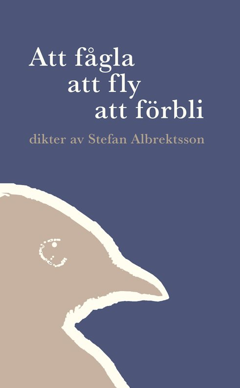 Att fågla att fly att förbli