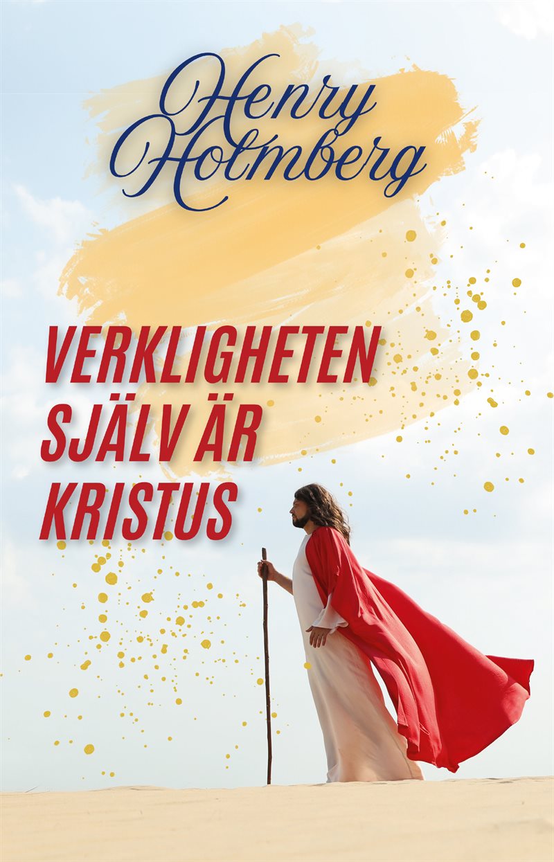 Verkligheten själv är Kristus