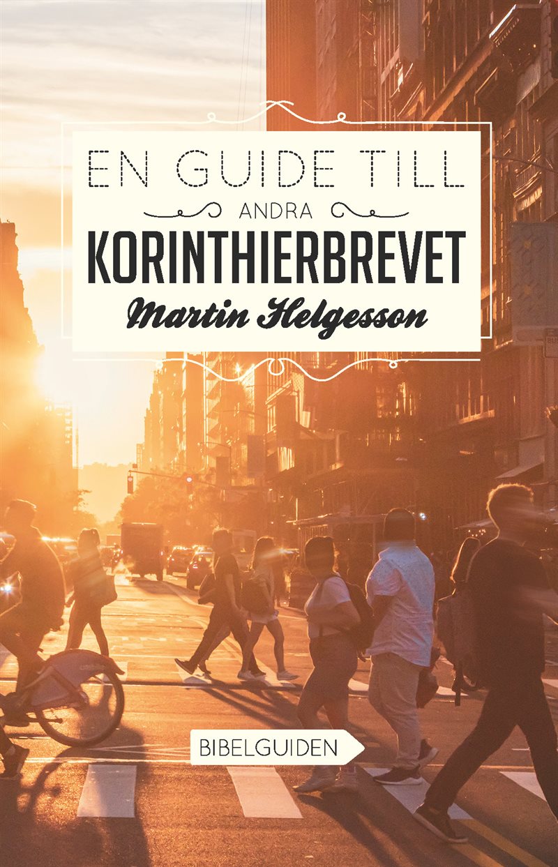 En guide till Andra Korinthierbrevet