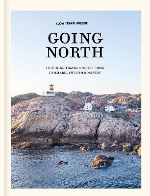 Slow Travel Europe: Going North