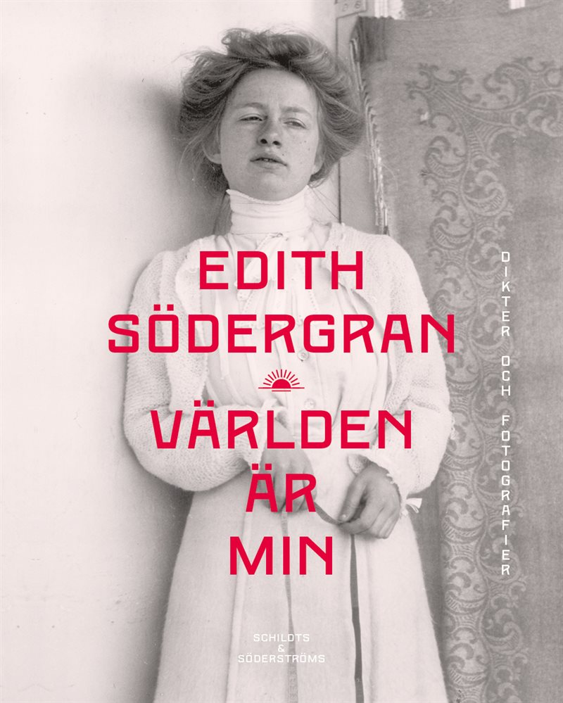 Världen är min : dikter och fotografier